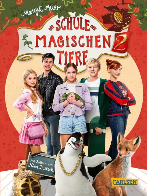 Title details for Die Schule der magischen Tiere 2 by Margit Auer - Wait list